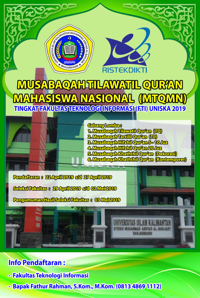 Musabaqoh Tilawatil Qur'an Mahasiswa Nasional (MTQMN) 2019 ...